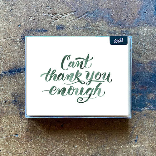 “Can’t Thank You Enough” Green Script Card