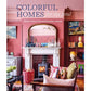 Colorful Homes for the Soul