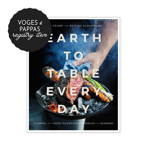 *REGISTRY ITEM: Earth To Table Everyday*