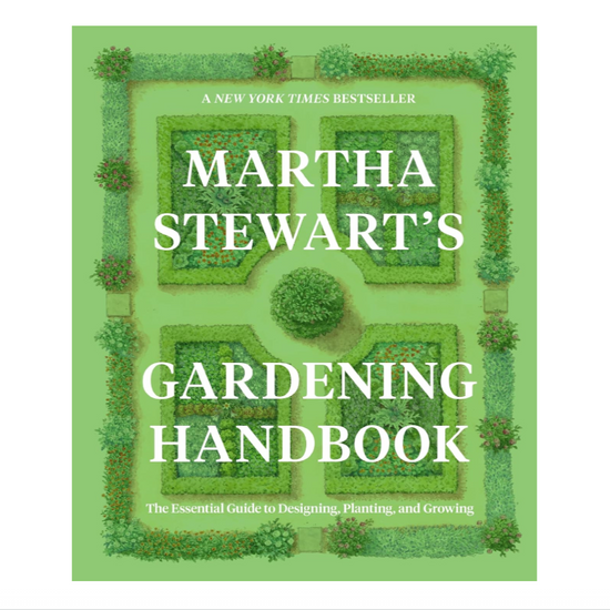 Martha Stewart's Gardening Handbook