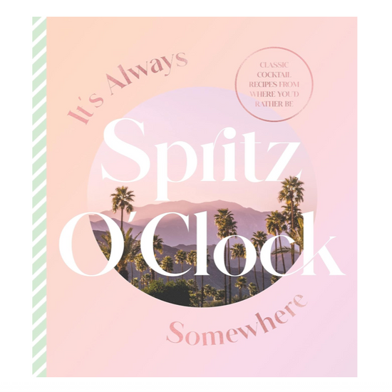 It's Always Spritz O'clock Somewhere