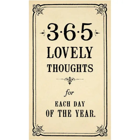 365 Lovely Thoughts For Each Day of the Year