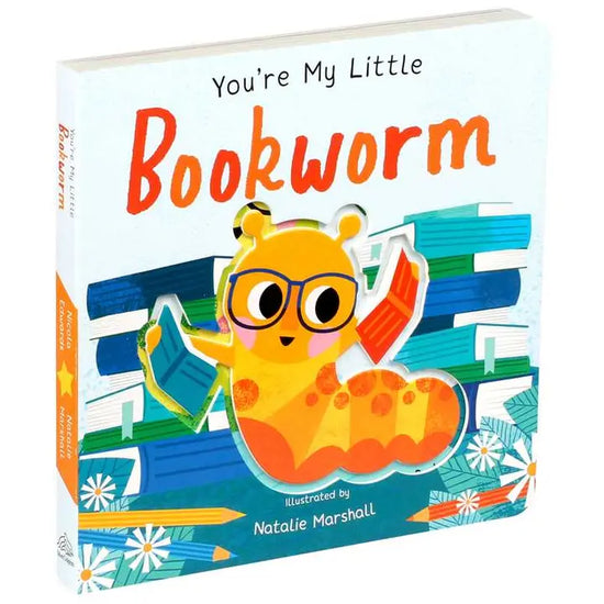 You're My Little Bookworm