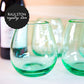 *REGISTRY ITEM: Recycled Stemless Wine Glass*